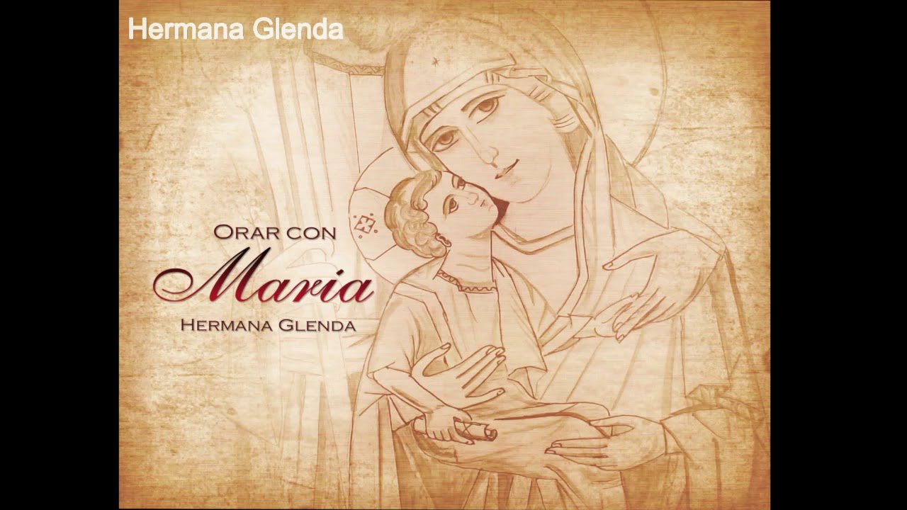 Hermana Glenda: La canción a María que conmueve corazones