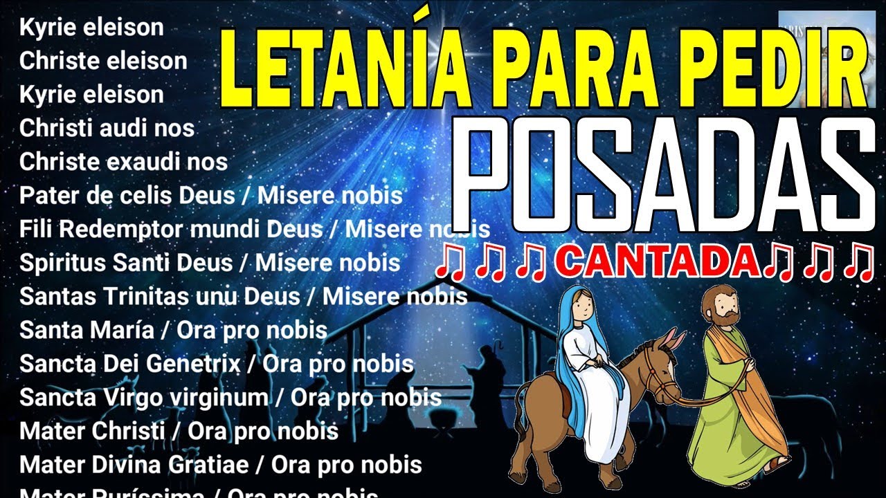 Letanía para pedir posada ora pro nobis: letra completa y significado