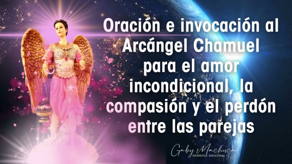 Oración al arcangel chamuel para atraer el amor ※ - Iluminación Digital