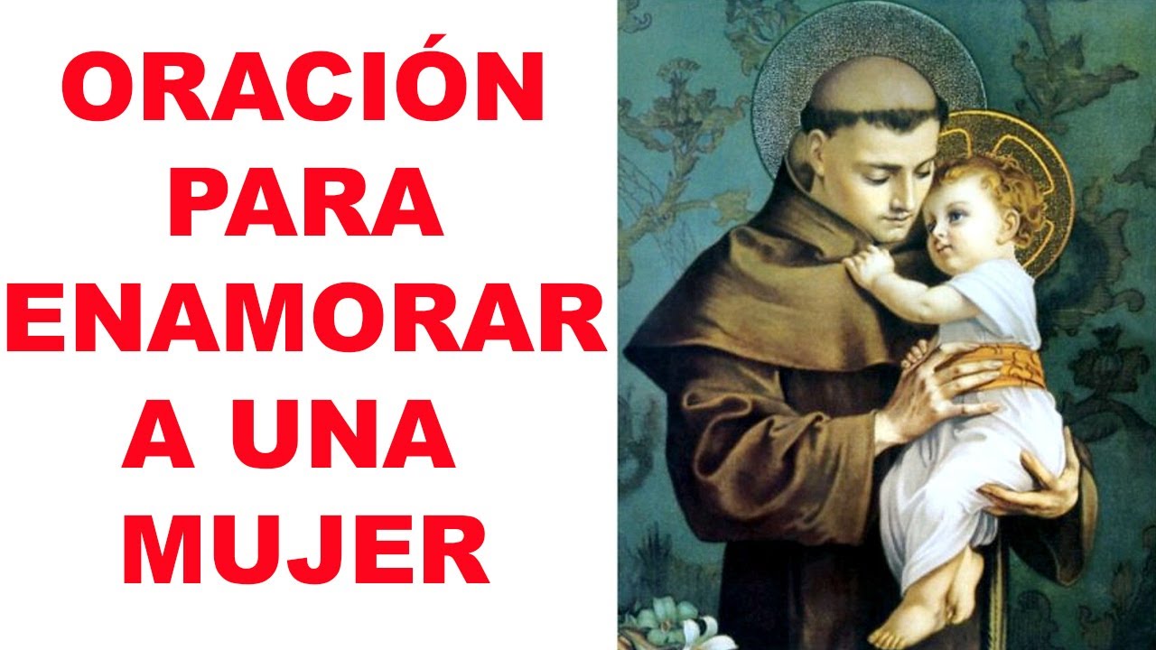 Oracion Para Enamorar A Una Mujer