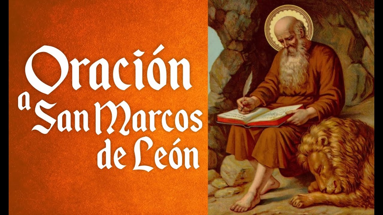 Oración a San marcos de leon contra los enemigos ※ - Iluminación Digital