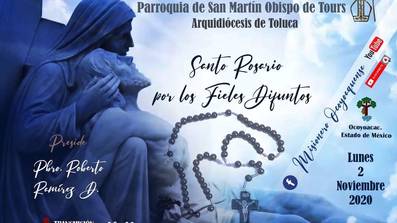 Santo rosario por los fieles difuntos ※ - Iluminación Digital